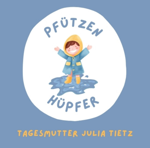 Kindertagespflege Pfützenhüpfer - Kindertagespflege Pfützenhüpfer
